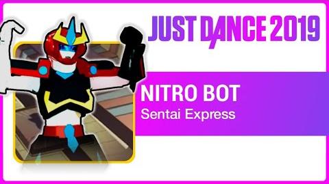 Nitro Bot - Just Dance 2019