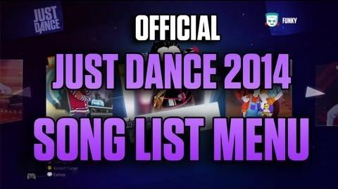 Song List Menu! - Just Dance 2014 -NORTH AMERICA-