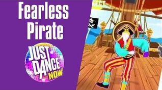Pirate Fearless Just Dance Now