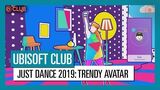 Ubisoft Club Rewards (Avatars) - Just Dance 2019 (UK)