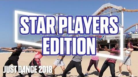 All You Gotta Do (Is Just Dance)—Star Players Edition! (US)