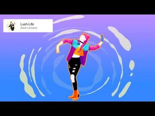 Lush Life - Just Dance Unlimited - Megastar