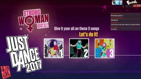 JUST DANCE 2017 Strong Woman Quest Single Ladies - Like I Would - Bang Superstar