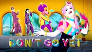 DontGoYet Cover 2x.png (220 KB) Don’t Go Yet (Just Dance+ files)