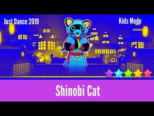 Just Dance 2019 - Shinobi Cat - Kids Mode