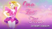 One Last Time (Extreme Version)