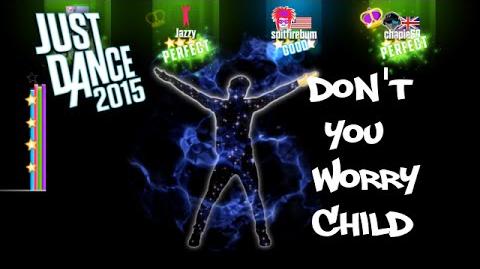 PS4 Just Dance 2015 - Don't You Worry Child - ★★★★★ (DLC)