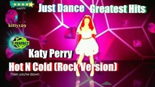 Just Dance Greatest Hits - Hot N Cold ( Rock Version ) - 5 Stars