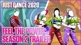 Just Dance 2020 Feel The Power Season 2 Trailer Ubisoft US