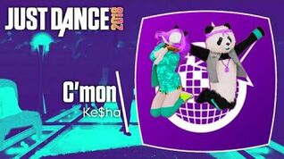 Just Dance 2018 (Unlimited) C'mon