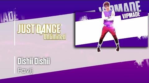 Oishii Oishii (VIPMADE) - Just Dance 2017