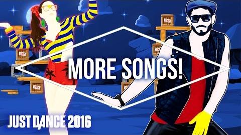 Just Dance 2016 Official Song List - Part 2 US