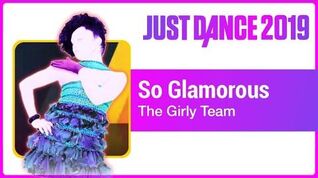 Just Dance 2019 (Unlimited) So Glamourous