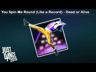 You Spin Me Round (Like a Record) - Dead or Alive - Just Dance 2015