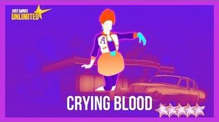 Crying Blood - Just Dance 2018