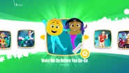 Wakemeupalt jd2018 menu kids.png (1.56 MB) Wake Me Up Before You Go-Go (From The Emoji Movie) on the Just Dance 2018 menu (Kids Mode)