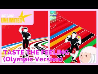 Taste The Feeling - Olympic Version - Just Dance Unlimited