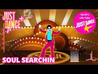 Soul Searchin, Groove Century - MEGASTAR, 3-3 GOLD - Just Dance+