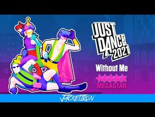 Without Me - Eminem - MEGASTAR - Just Dance 2021