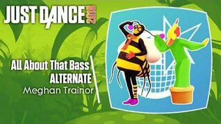 Just Dance 2018 (Unlimited) All About That Bass - Alternate (Versão jardim)