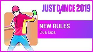 New Rules (Extreme Version) - Just Dance 2019