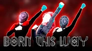 Born This Way (Just Dance VR)
