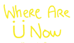 Where Are Ü Now