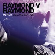 “Somebody to Love (Remix)” (Usher featuring Justin Bieber) (Raymond v Raymond)