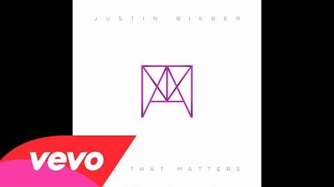 Justin Bieber - All That Matters (Audio)