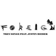 “Foreign (Remix)” (Trey Songz featuring Justin Bieber) (Trigga)