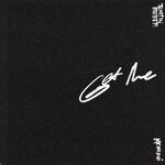 "Get Me" 28 de enero de 2020