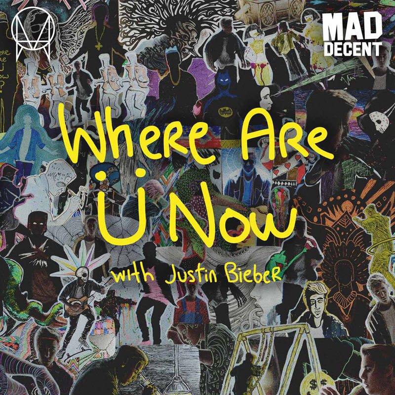 Jack Ãœ feat. Justin Bieber, 'Where Are Ãœ Now': Songs That Defined the  Decade