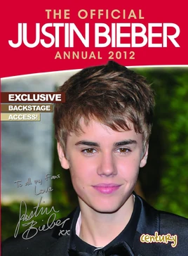 The Official Justin Bieber Annual 2012