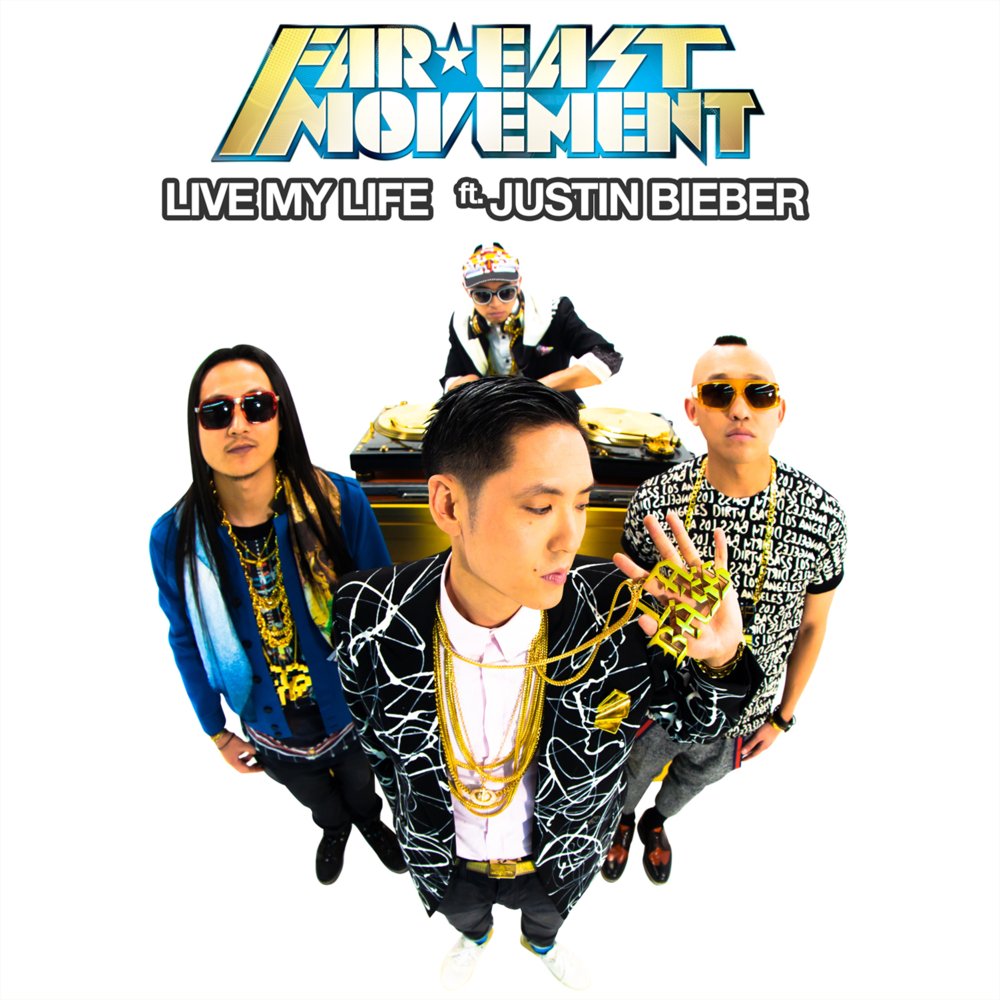 Far life. Far East Movement feat. Justin Bieber. Live my Life far East Movement feat. Justin Bieber. Джастин Бибер Live my Life. Far East Movement Live my Life.