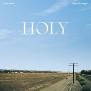 “Holy” (featuring Chance the Rapper) (Justice)