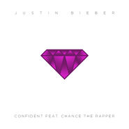 “Confident” (featuring Chance the Rapper) (Journals)