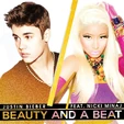 "Beauty and a Beat" (feat. Nicki Minaj) (October 24, 2012)