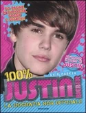 100% Justin Bieber. La biografia non ufficiale