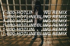 Hotline Bling (Remix)