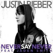 "Never Say Never" (Never Say Never: The Remixes)