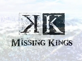 K: Missing Kings