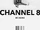 Channel 8