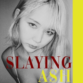 Slaying ash ash-b