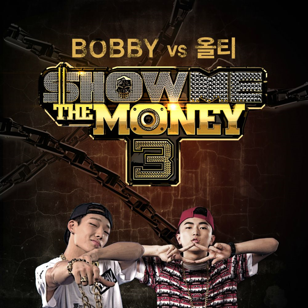 Smtm 3. Show me the money. Bobby show.