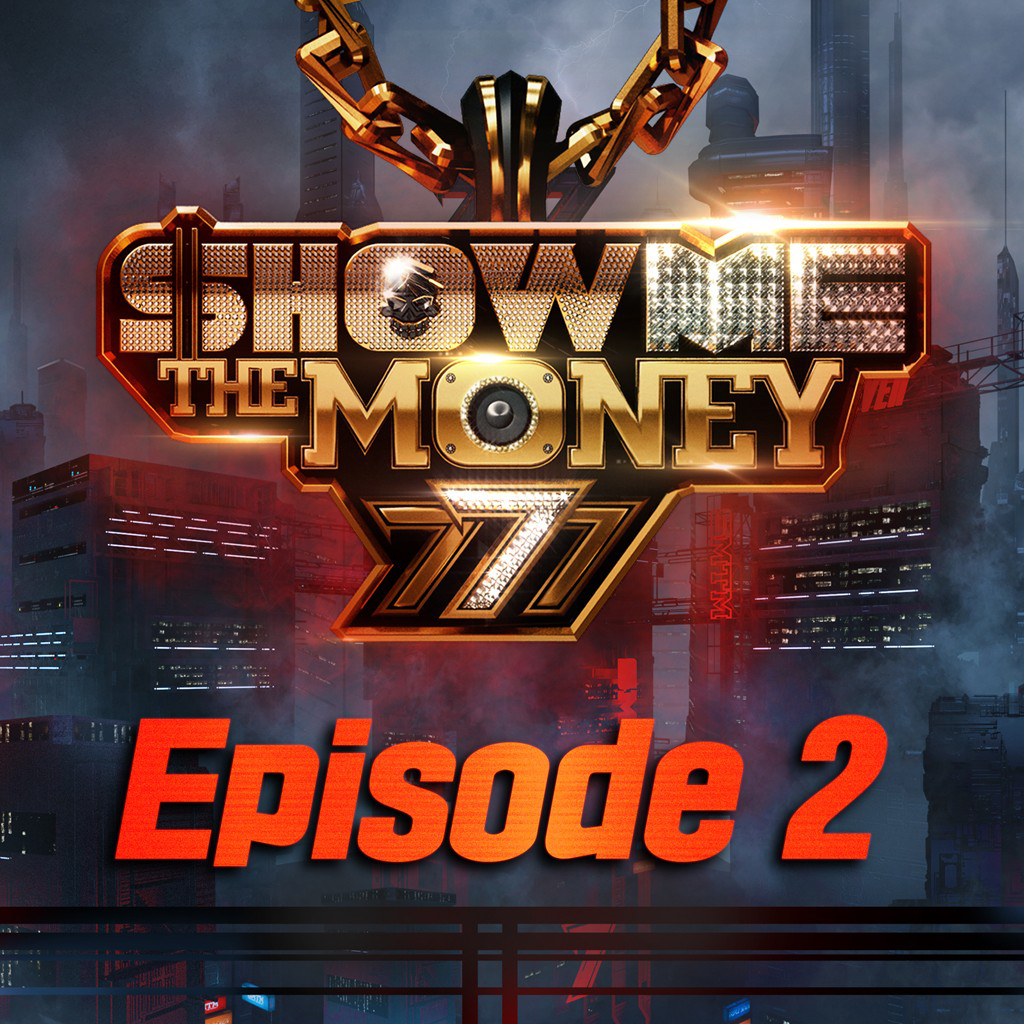 Show Me The Money 777 Episode 2 K Hip Hop Wiki Fandom