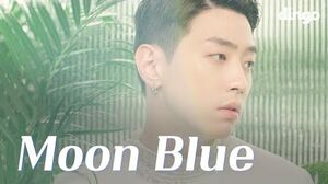 "Moon Blue" MV
