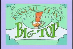 Randall Flan's Incredible Big Top.jpg