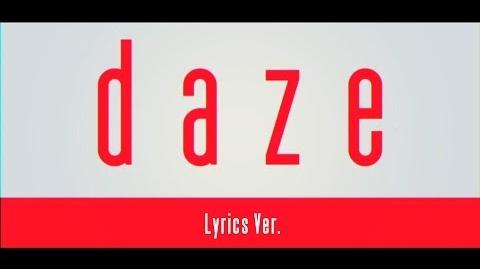 【MV】daze【Lyrics_Ver.】