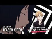 Kaguya-sama- Love Is War -Ultra Romantic- Season 3 - Teaser Video - "Yu Ishigami Wants to Chat"