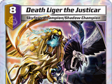 Death Liger the Justicar